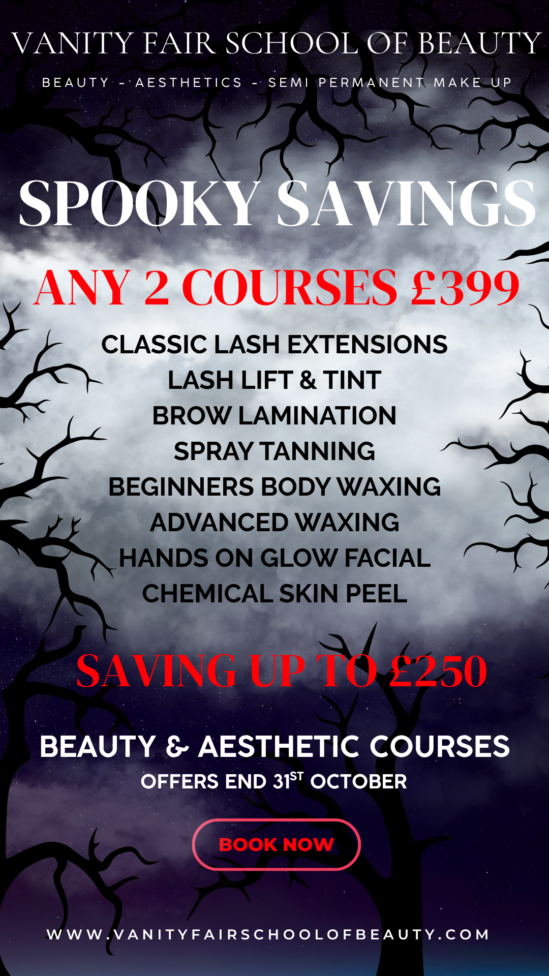 HALLOWEEN OFFERS - BOOK ANY 2 COURSES FOR £399