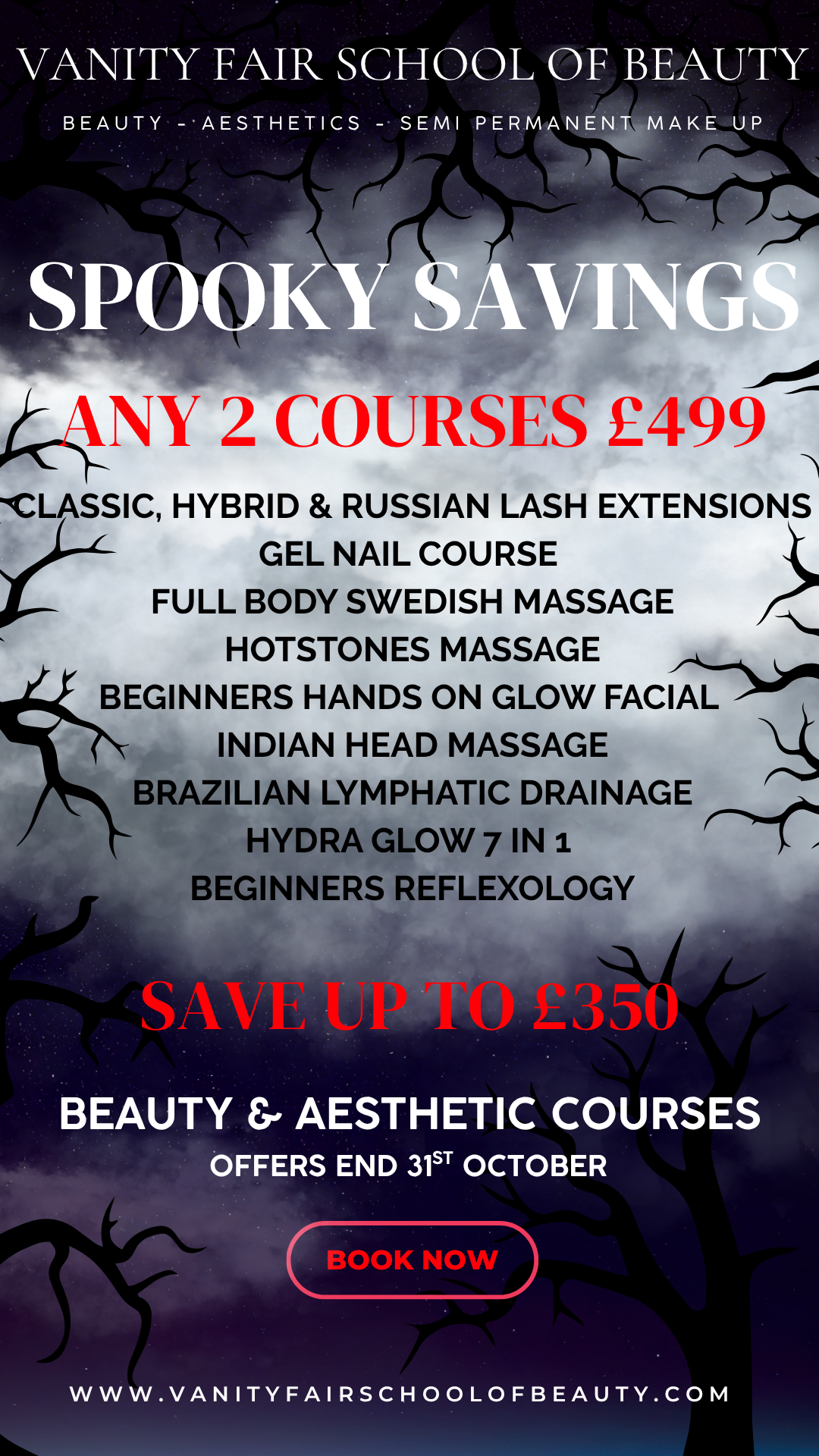HALLOWEEN OFFERS - BOOK ANY 2 COURSES FOR £499
